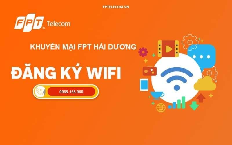 Lắp Mạng FPT Hải Dương - Giải Pháp Internet Tối Ưu Cho Cuộc Sống Hiện Đại